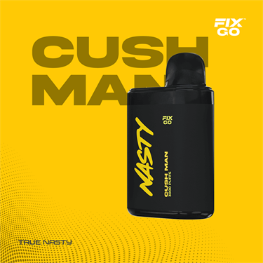 Nasty Fix GO 3000 — Cush Man